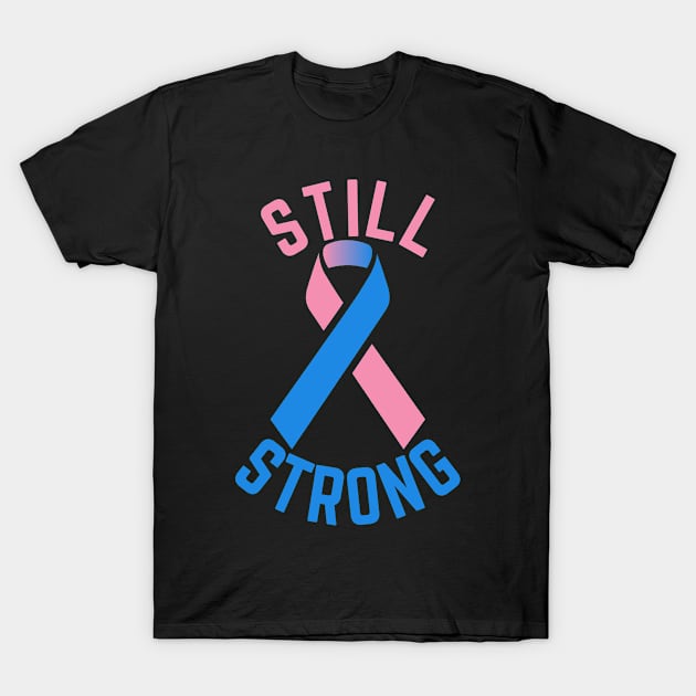 Still Strong Stillborn Awareness T-Shirt by Seaside Designs